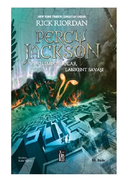 Percy Jackson Ve Olimposlular 4 Labirent Savaşı - Rick Riordian