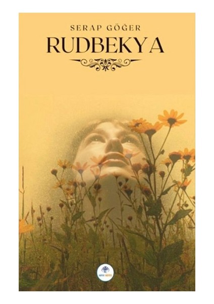 Rudbekya - Serap Göğer