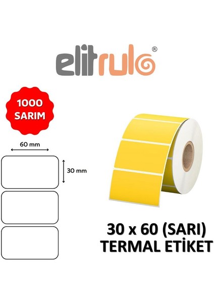 Elitrulo Barkod Etiketi 30X60 Termal Sarı - 1000 Adet