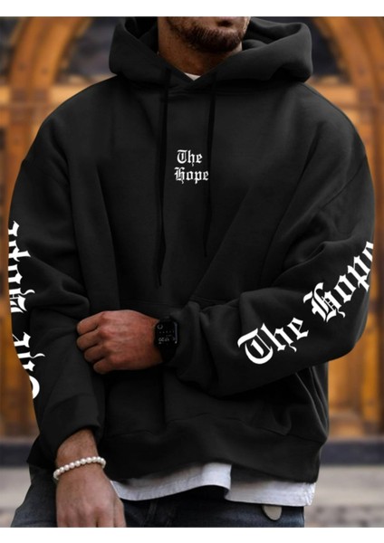 Siyah The Hope Baskılı Oversize Kapüşonlu Erkek Sweatshirt