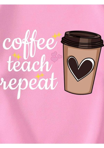 Pembe Coffee Teach Baskılı Oversize Bisiklet Yaka Kadın Sweatshirt