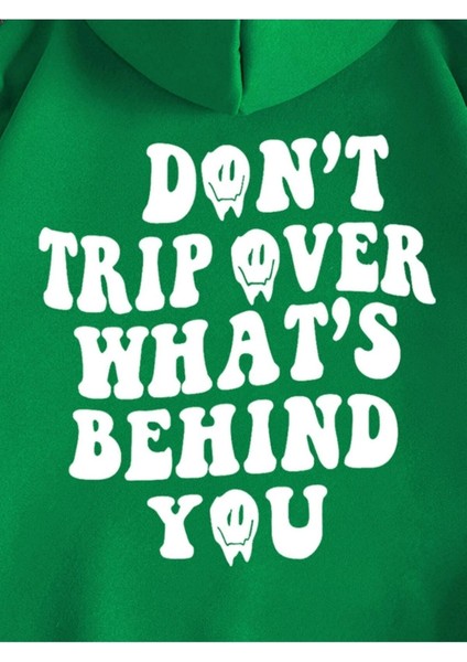 Yeşil Don't Trip Over Baskılı Oversize Kapüşonlu Erkek Sweatshirt
