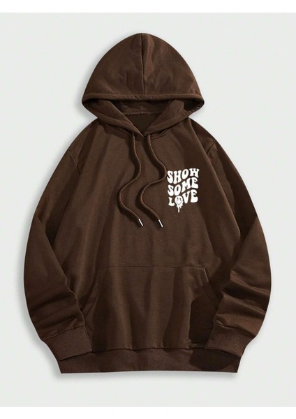 Kahverengi Show Some Love Baskılı Oversize Kapüşonlu Erkek Sweatshirt fiyatları