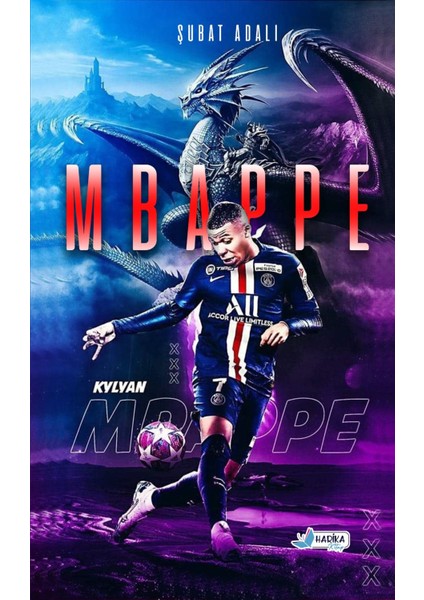 Kylian Mbappe - Yeni Pele