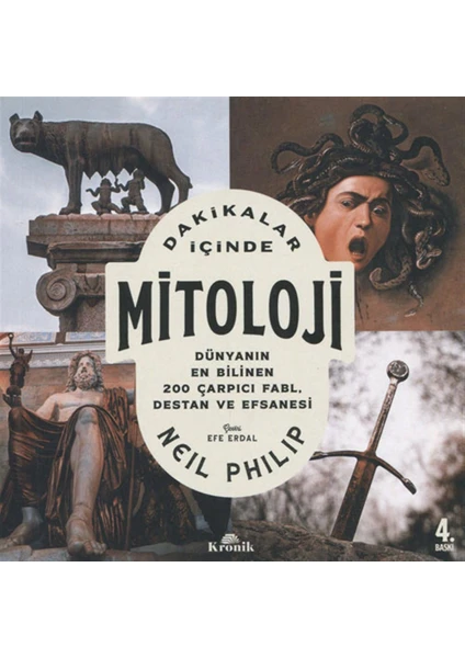 Dakikalar İçinde Mitoloji - Neil Philip