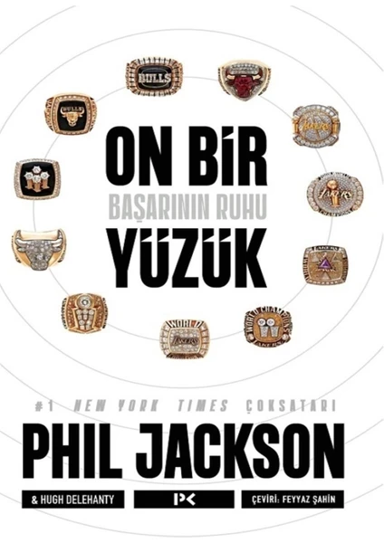 On Bir Yüzük - Basketbol - Nba - Phil Jackson - Chicago Bulls - Los Angeles Lakers