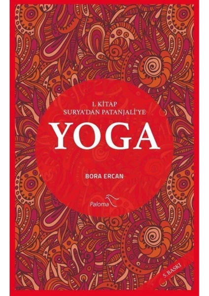 Yoga 1. Kitap Surya'dan Patanjali'ye