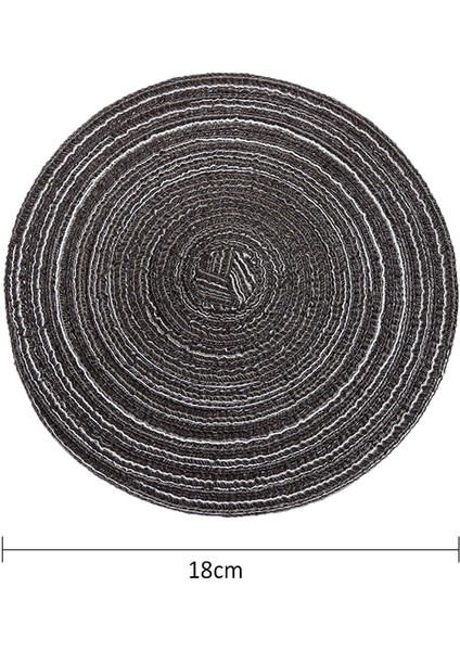BLACK18CM 4 Adet 2/4/6 Adet Dokuma Yuvarlak Placemat Masa Mat Pad Isıya Dayanıklı Kaseler Kahve Fincanları Coaster Sofra Mat Ev Dekorasyon Mutfak Aracı (Yurt Dışından)