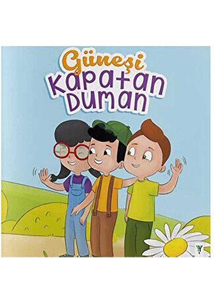 Güneşi Kapatan Duman