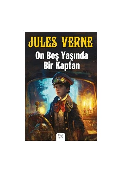 On Beş Yaşında Bir Kaptan - Jules Verne