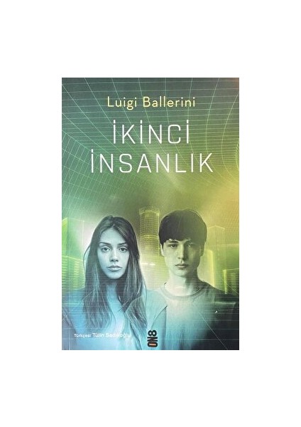 İkinci İnsanlık - Luigi Ballerini