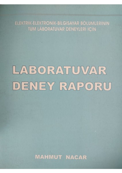 Laboratuvar Deney Raporu Defteri - Mahmut Nacar