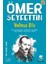 Yalnız Efe - Ömer Seyfettin 1