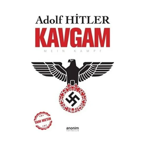 Anonim Yayıncılık Kavgam Adolf Hitler