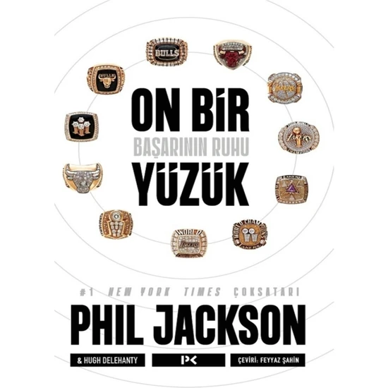 On Bir Yüzük - Basketbol - Nba - Phil Jackson - Chicago Bulls - Los Angeles Lakers