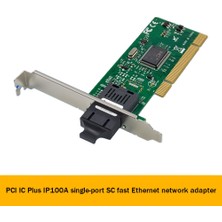 Sagrado Pcı Ic Plus IP100A Tek Bağlantı Noktalı Hızlı Ethernet Ağ Kartı 100 Mbps Fiber Optik Ağ Kartı Ethernet Adaptörü (Yurt Dışından)