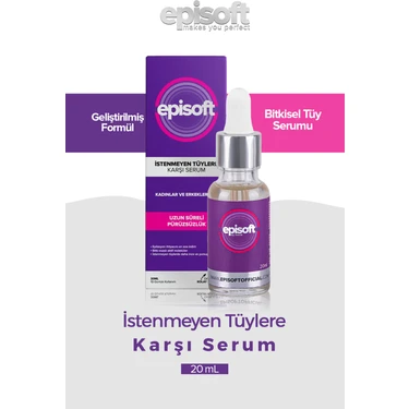 Episoft İstenmeyen Tüylere Karşı Serum 20 ml Kadın ve Erkekler İçin Uzun Süreli Pürüzsüzlük
