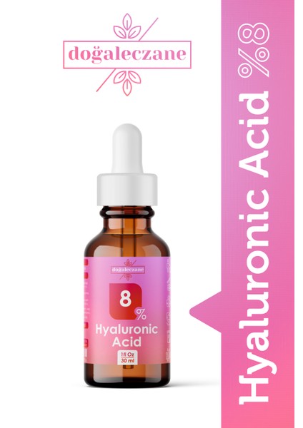 Hyaluronic Acid 8 Nemlendirici Kuru Ciltler Hyaluronik Asit 8 Hyaluronik Asit 8 1 Adet 30 Ml Cam