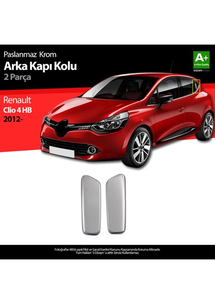 Renault Clio 4 HB Krom Arka Kapı Kolu 2 Prç. 2012-2019 A+ Kalite