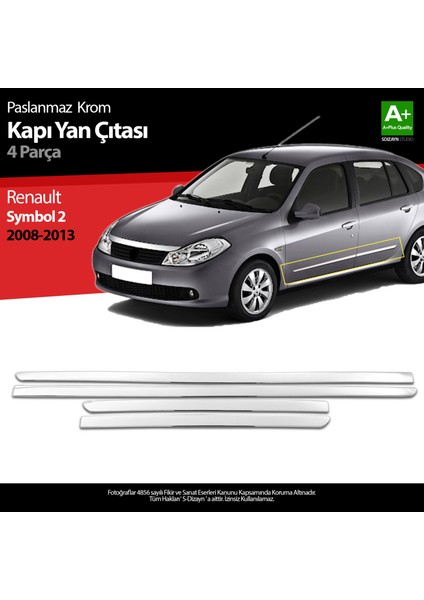 Renault Symbol 2 Krom Kapı Yan Çıtası 2008-2013