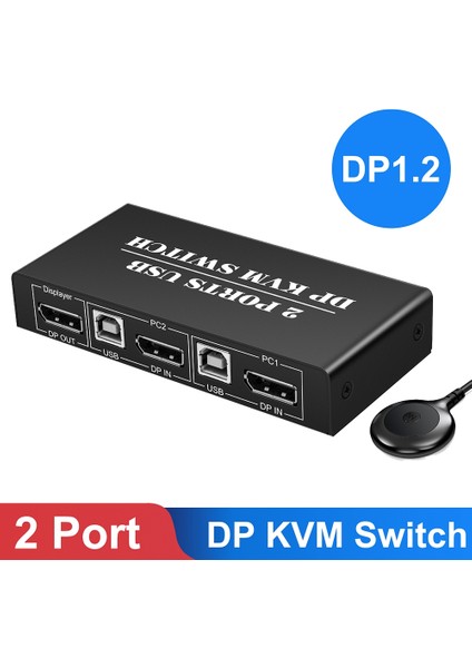 Dp Kvm Anahtarı 2 Bağlantı Noktalı 8K@30Hz Displayport1.2 Anahtar 2'si 1 Arada Çıkış (Yurt Dışından)