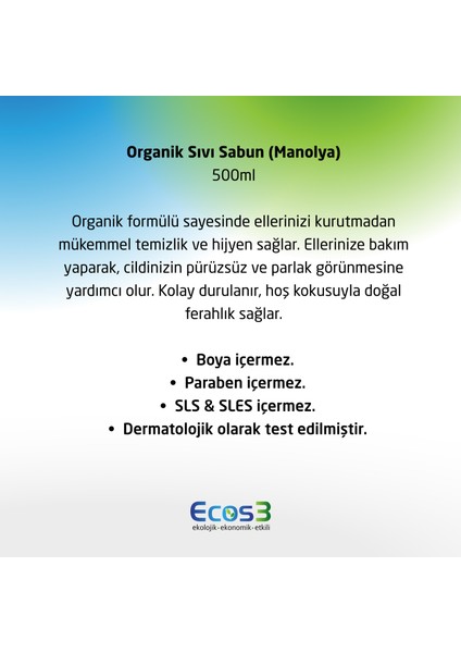 Sıvı Sabun, Organik & Vegan Sertifikalı, Ekolojik, Hipoalerjenik, Beyaz Manolya, 500ml