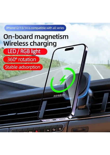15W Rgb LED Işık Manyetik Araba Kablosuz Şarj Cihazı Hava Firar Telefon Tutucu iphone 14 13 12 Pro Max Macsafe Hızlı Şarj Istasyonu (Yurt Dışından)