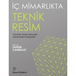 Tahsin Canbulat'ın İç Mimarlıkta Teknik Resim Kitabı 416 Sayfa Remzi Kitabevi Yayınlı