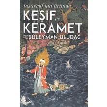 Tasavvuf Kültüründe Keşif ve Keramet