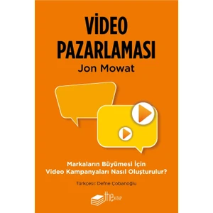 Video Pazarlaması, Markaların Büyümesi için Video