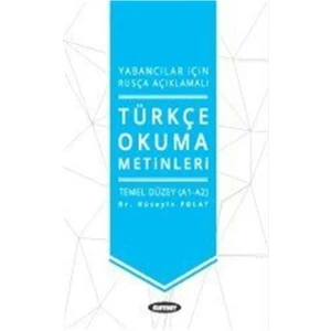 Kurmay Yayınları  Yabancılar Için Rusça Açıklamalı Türkçe Okuma Metinleri - Hüseyin Polat