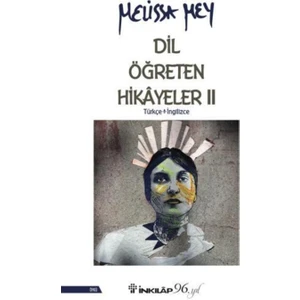 Dil Öğreten Hikayeler - 2- Türkçe - Ingilizce