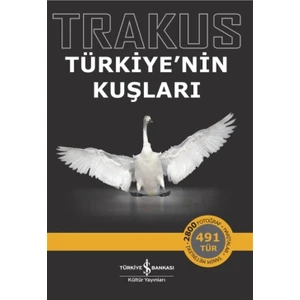 Trakus – Türkiye’nin Kuşları
