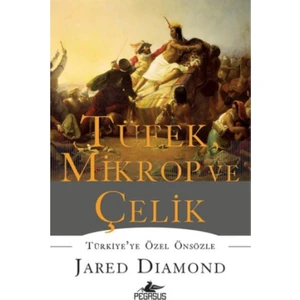 Tüfek, Mikrop Ve Çelik - Jared Diamond