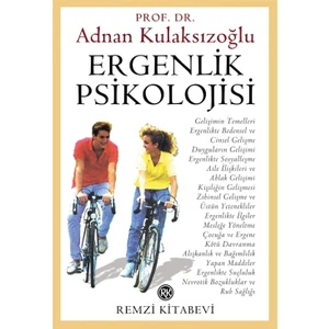 Ergenlik Psikolojisi - Adnan Kulaksızoğlu