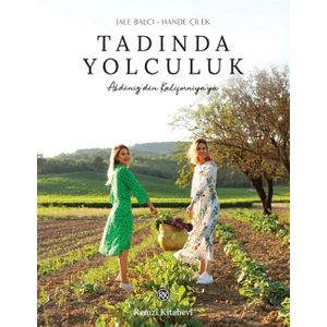 Tadında Yolculuk  - Ciltli