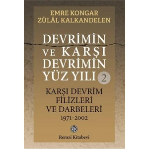 Devrimin Ve Karşı Devrimin Yüz Yılı 2
