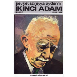 İkinci Adam 3. Cilt (1950-1954)