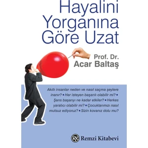 Hayalini Yorganına Göre Uzat - Acar Baltaş