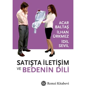 Satışta İletişim Ve Bedenin Dili