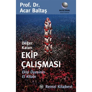 Değer Katan Ekip Çalışması