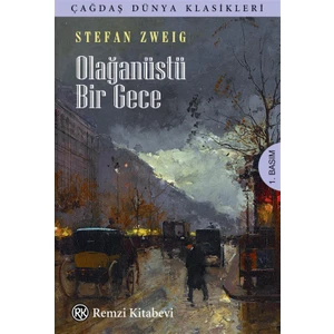 Olağanüstü Bir Gece - Stefan Zweig