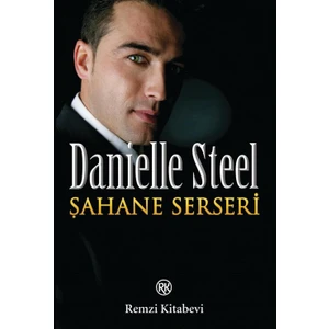 Şahane Serseri - Danielle Steel
