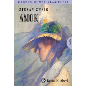 Amok - Stefan Zweig