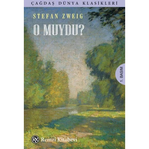 O Muydu? - Stefan Zweig