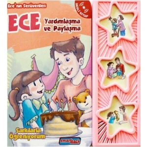Ece'nin Serüvenleri / Yardımlaşma Ve Paylaşma