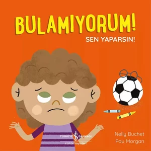 Bulamıyorum Sen Yaparsın