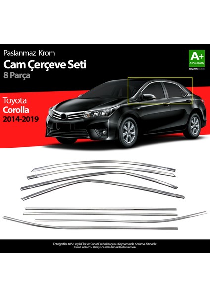 Toyota Corolla Krom Cam Çerçevesi 8 Prç. 2013-2018 A+ Kalite