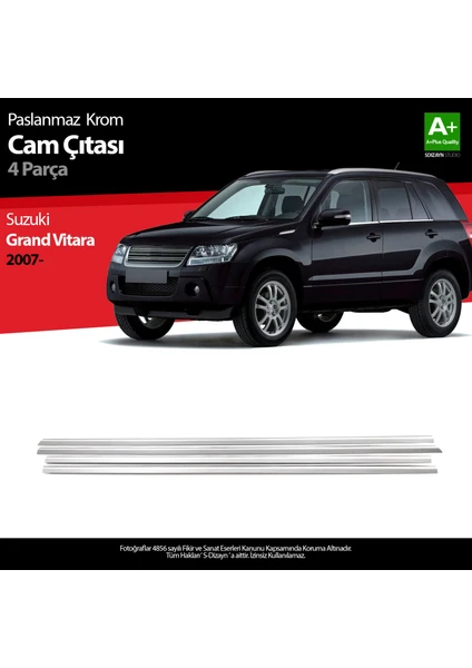 Suzuki Grand Vitara Krom Cam Çıtası 4 Prç. 2007-2014 A+ Kalite