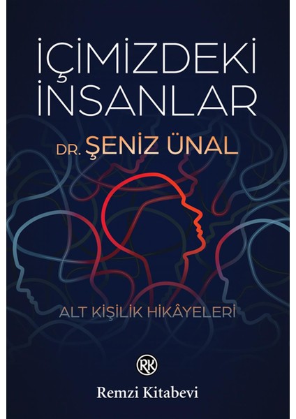 İçimizdeki İnsanlar - Şeniz Ünal